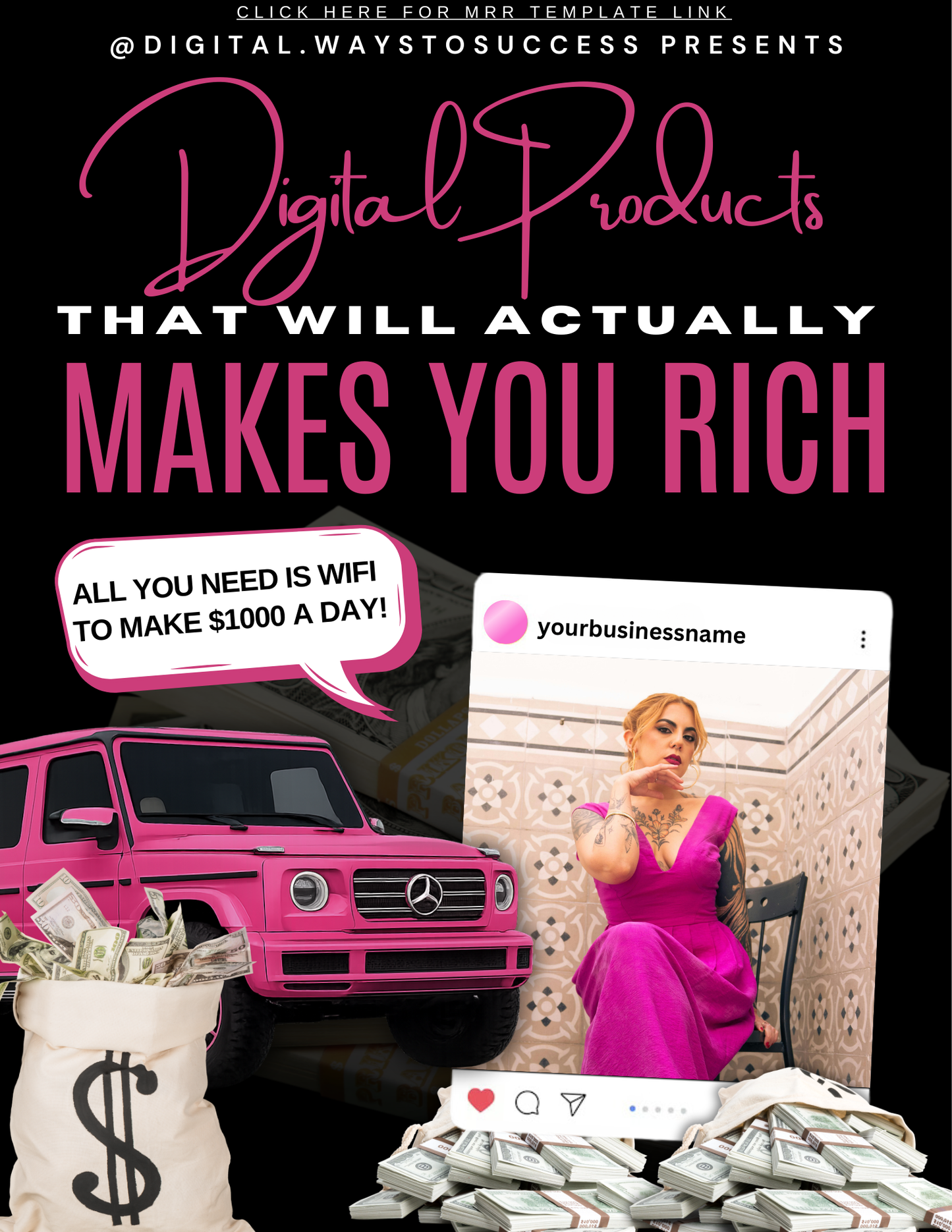 Digital Products That Will Actually Get You Rich (MRR Freebie7)