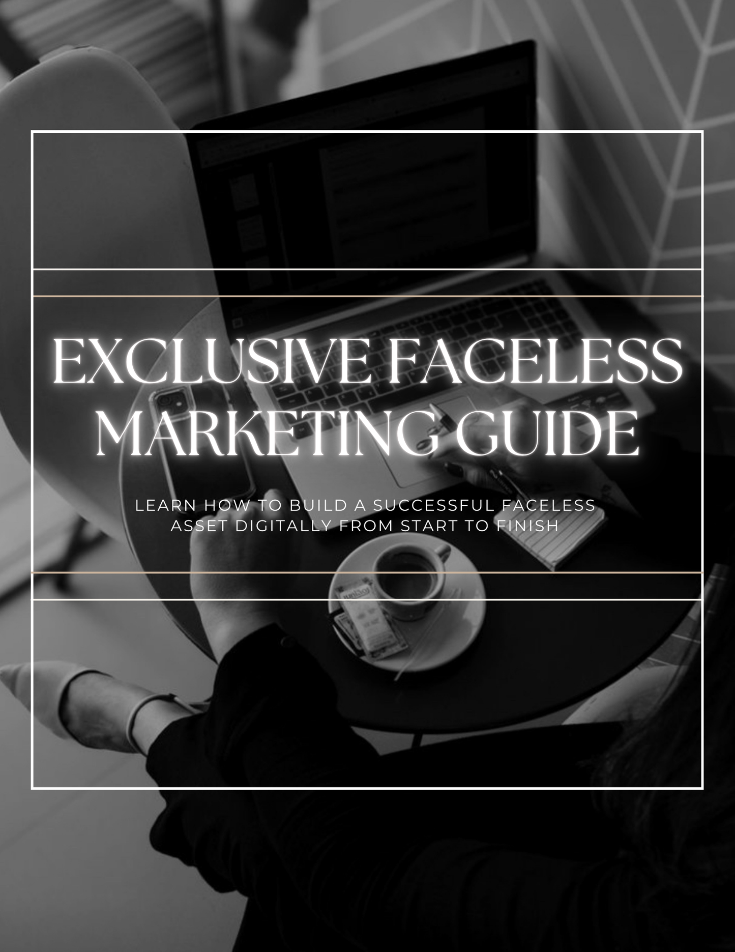 FACELESS MARKETING PLAYBOOK (REUSABLE)