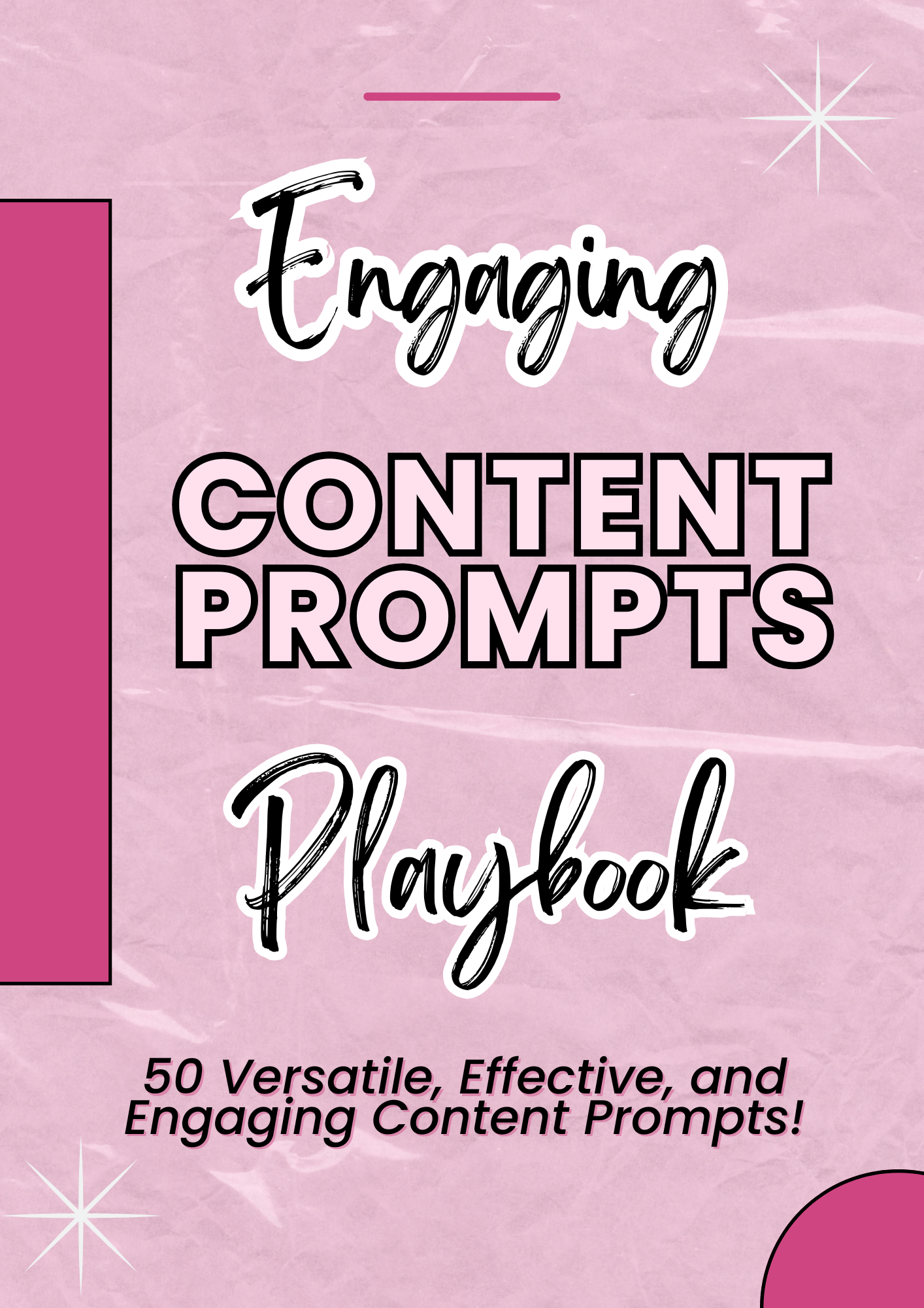 Engagement Content Prompts Playbook